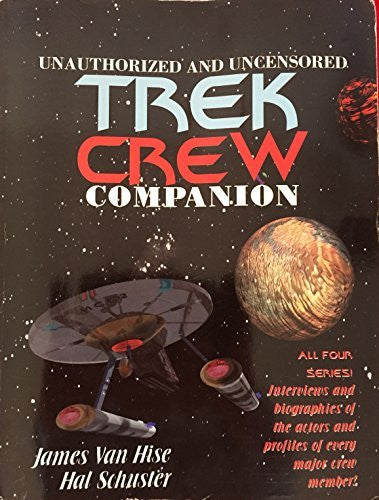 Vintage 1994 Star Trek Unauthorized And Uncensored Trek Crew Companion - Large Paperback Book