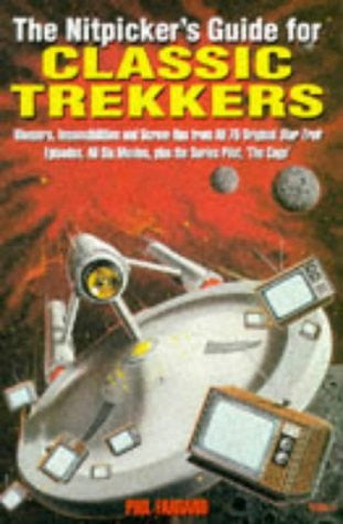 The Nitpicker's Guide for Classic Trekkers (Star Trek)