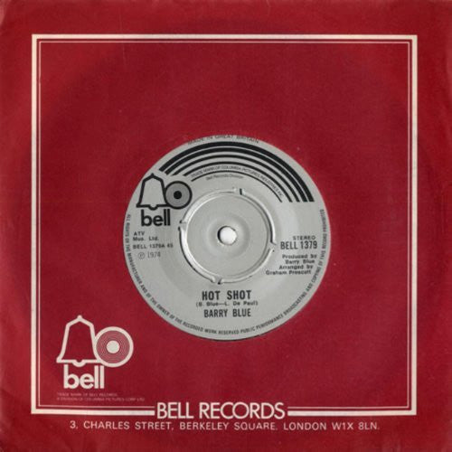 Barry Blue - A. Side - Hot Shot, B.Side - Hobo Man, Bell Records Label 1974, 7 inch vinyl Single Record