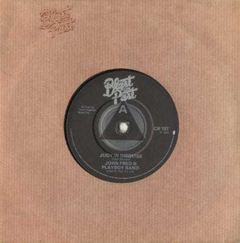 John Fred & Playboy Band A.Side Judy In Disguise, B.Side 1) Mr Bassman By Johnny Cymbal, 2) Seven Little Girls By Paul Evans, Blast From The Past Records Label 1979