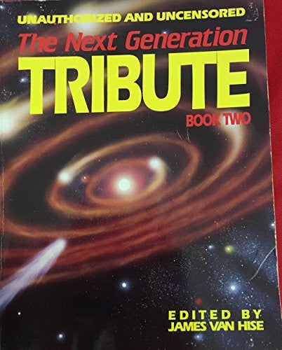 "Next Generation" Tribute Book: Bk. 2: Book 2 (Television, Popular Culture)