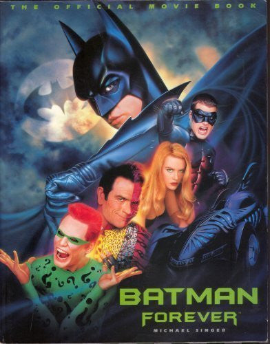 Batman Forever Movie Book Pb: The Official Movie Book