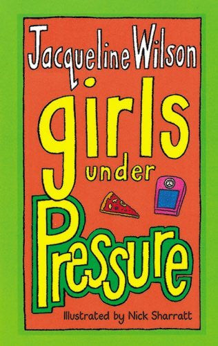 Vintage 1999 Jacqueline Wilson - Girls Under Pressure Paperback Book