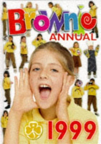 Vintage 1999 The Brownie Annual. Released by The Guide Association in late 1998 for the upcoming 1999 year
