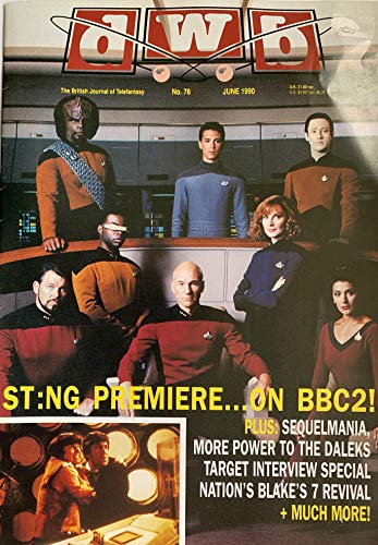 Vintage DWB Dreamwatch Bulletin Magazine Issue Number 78 June 1990 Star Trek Next Generation BBC Premiere