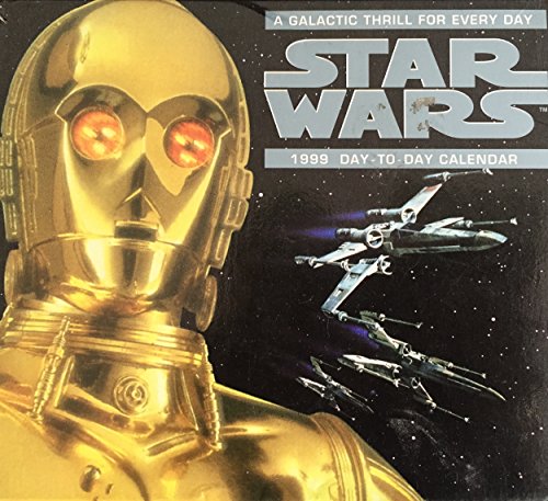 Vintage Star Wars 1999 Day To Day Calendar - A Galactic Thrill For Every Day - Shop Stock Room Find [Calendar]