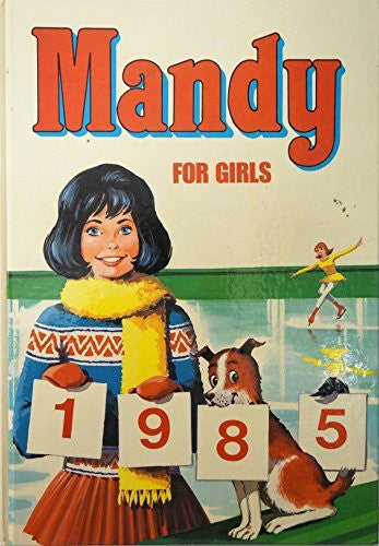 Mandy for Girls 1985 (Annual) (January 1, 1984) Hardcover