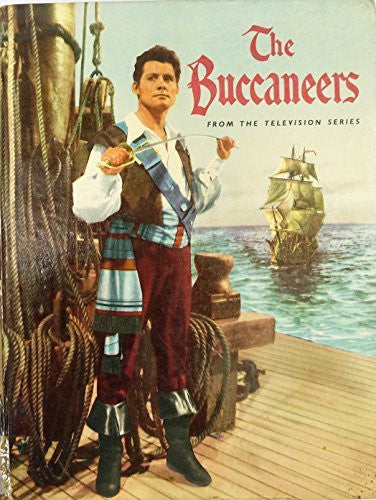 The Buccaneers (from the TV series starring Robert Shaw)