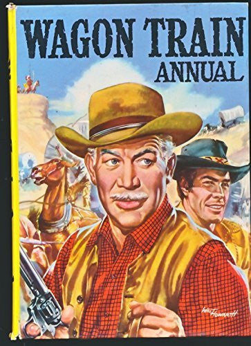 Wagon Train Annual [1959.]