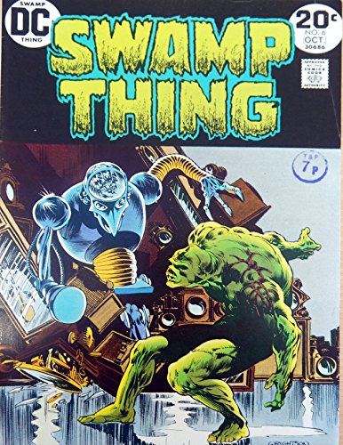 Vintage Very Rare DC Comics Swamp Thing - In A Clockwork Horror - Comic Issue No. 6 - October 1973 - Ex Shop Stock [Unknown Binding]