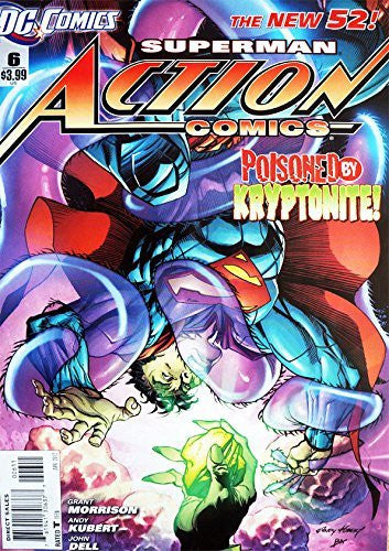 Vintage DC Comics The New 52 Superman In Action Comics - Poisoned By Kryptonite Issue Number 6 April 2012