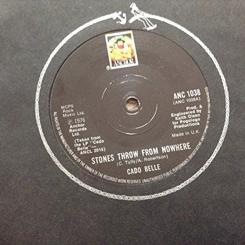 Cado Belle - Stones Throw From Nowhere 7" Vinyl Single Record Anchor Records Label 1976