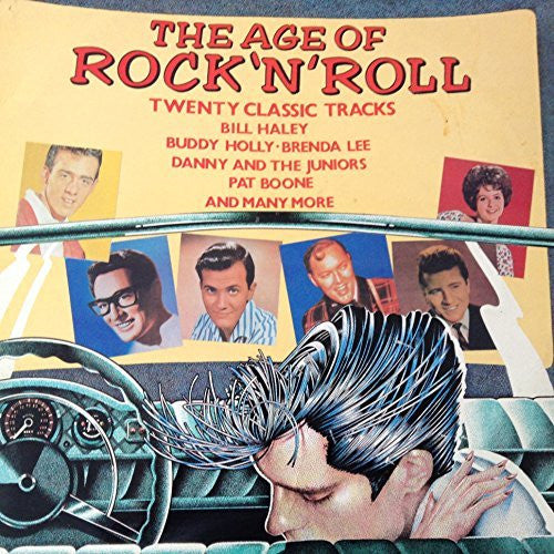 The Age Of Rock N Roll - 20 Classic Tracks - Featuring Bill Haley / Buddy Holly / Brenda Lee / Danny & The Juniors / Pat Boone & Many More 12" Vinyl Album LP Record MCA Records Label 1981