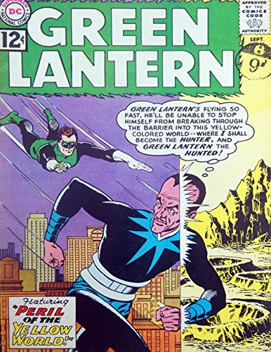 Vintage Very Rare DC Comics Green Lantern - Peril Of The Yellow World - Comic Issue No. 15 - September 1962 - Ex Shop Stock [Unknown Binding]
