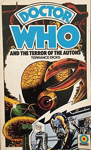 Vintage 1975 Doctor Who And The Terror Of The Autons Target Paperback Novel First Edition By Terrance Dicks - Fantastic Condition