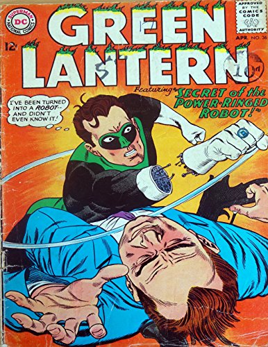 Vintage Very Rare DC Comics The Green Lantern - Featuring The Secret Of The Power Ringed Robot - Comic Issue No. 36 - April 1965 - Ex Shop Stock [Unknown Binding]