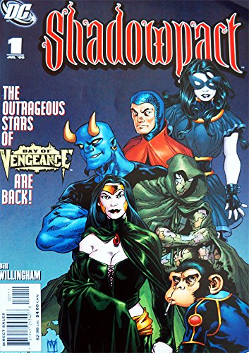 Vintage DC Comics Shadowpact - Featuring The Outrageous Stars Of Day Of Vengence - Issue Number 1 - First Issue July 2006 [Comic] Bill Willingham and Joey Cavalieri [Comic] Bill Willingham and Joey Cavalieri