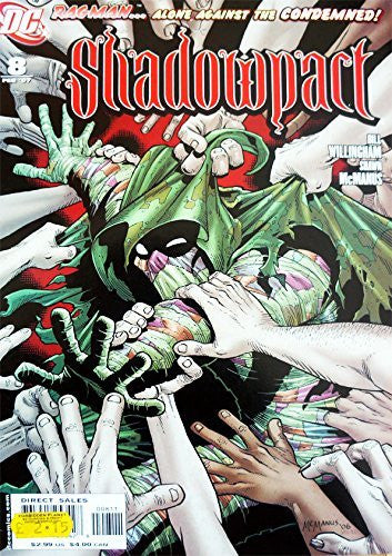 Vintage DC Comics Shadowpact - Ragman Alone Against The Condemned - Featuring The Outrageous Stars Of Day Of Vengence - Issue Number 8 - Eigth Issue February 2007