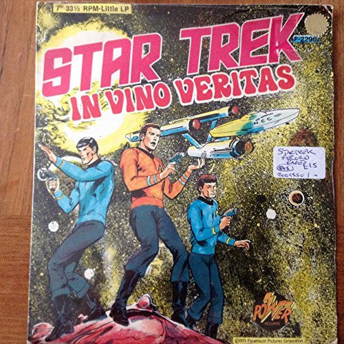 Star Trek In Vino Veritas 7 Inch Vinyl Single Record 1975 Paramount Pictures Corporation 33 1/3 RPM Mini LP Number 2305 Power Records Mint & Factory Sealed