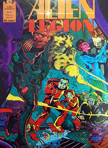 Vintage Epic Comics Alien Legion Comic - Issue Number No. 17 Vol 2 - June 1990 - Stand Down - Shop Stock Room Find [Comic] [Jan 01, 1990] Chuck Dixon; Margaret Clark and Larry Stroman …