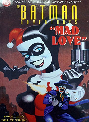 The Batman Adventures: Mad Love [Comic] [Mar 12, 1998] Dini, Paul …