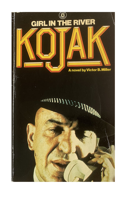 Vintage 1975 Telly Savalas Is Kojak - The Girl In The River Paperback Book by Victor B Miller