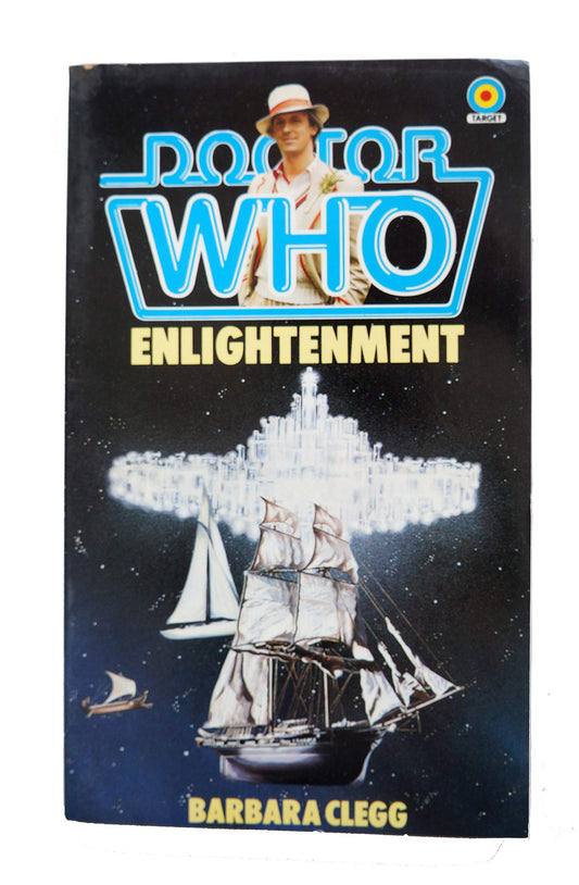 Doctor Who Enlightment Target Paperback Novel 1984 By Barbara Clegg