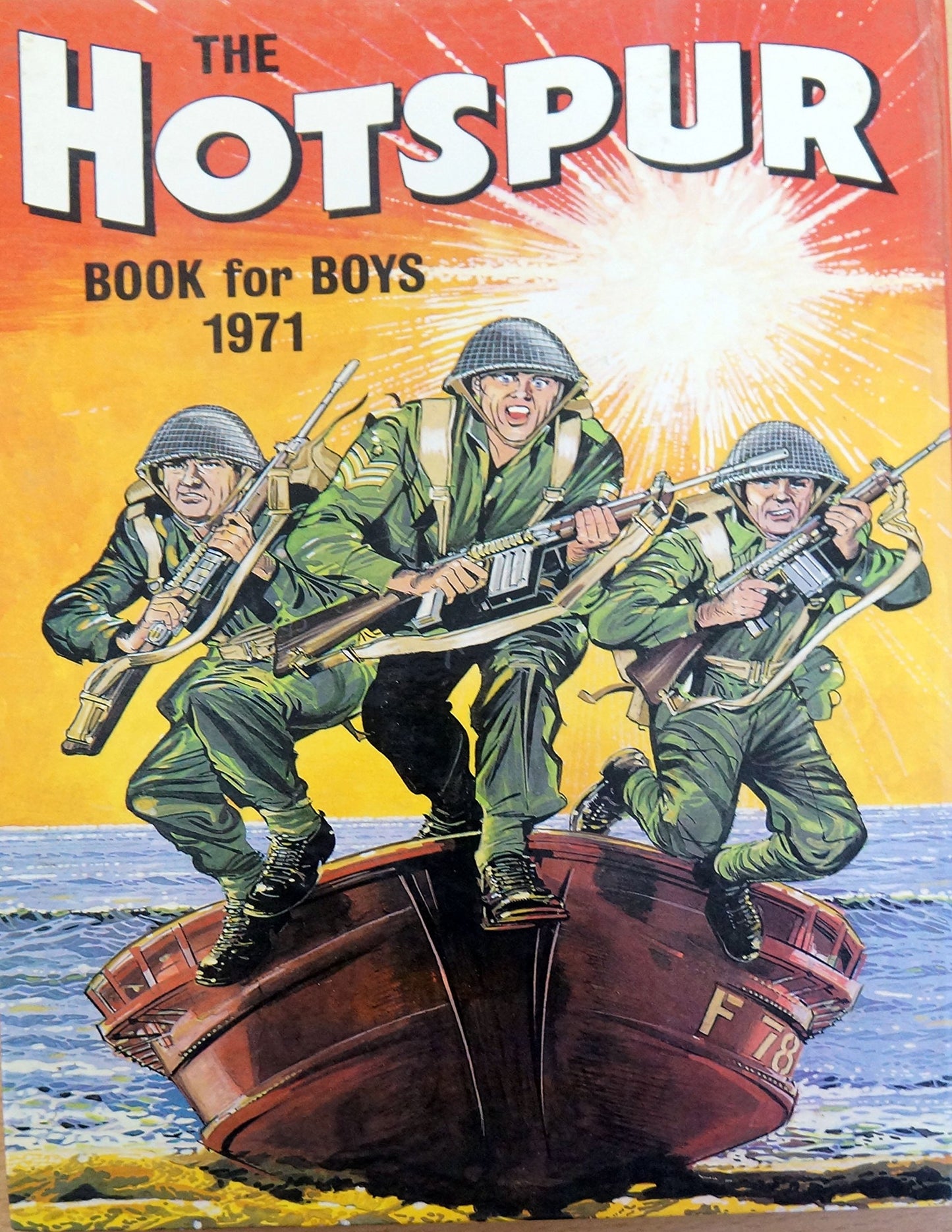 The Hotspur Book For Boys 1971 Hardcover – 1969