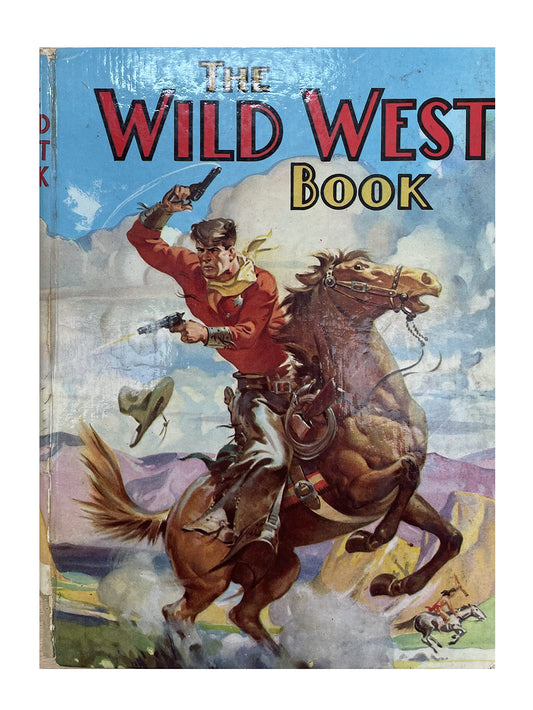 Vintage The Wild West Book Annual from 1952