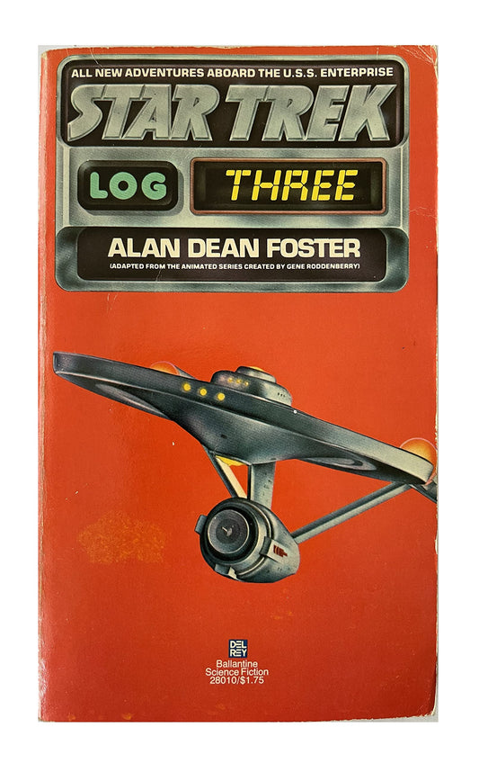 Vintage 1978 Star Trek Log Three - Adapted From The Animated TV Series - Paperback Book - By Alan Dean Foster
