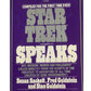 Vintage 1979 Star Trek Speaks - Large Paperback Book by Susan Sackett, Fred Goldstein and Stan Goldstein