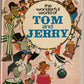 Vintage 1974 The Wonderful World Of Tom And Jerry - Large Annual Style Hardback Book