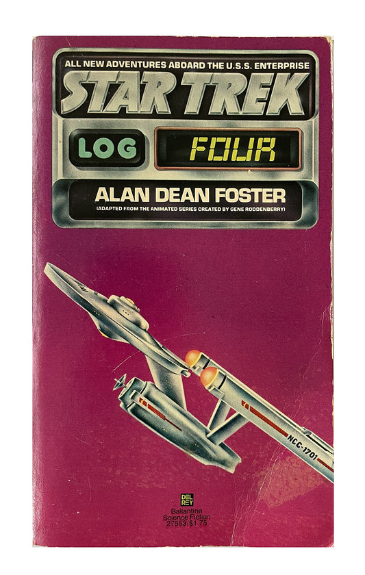Vintage 1977 Star Trek Log Four - Adapted From The Animated TV Series - Paperback Book - By Alan Dean Foster