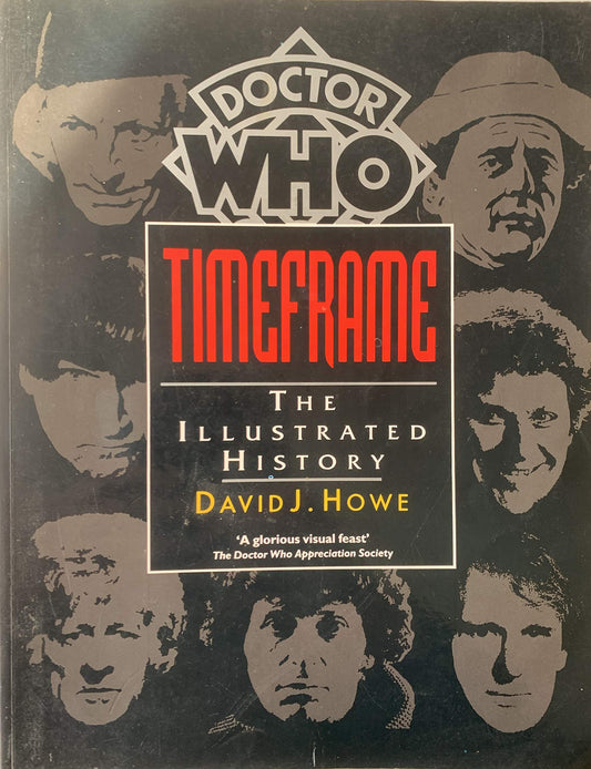 Vintage 1993 Doctor Who Timeframe: An Illustrated History By David J Howe - Large Paperback Book