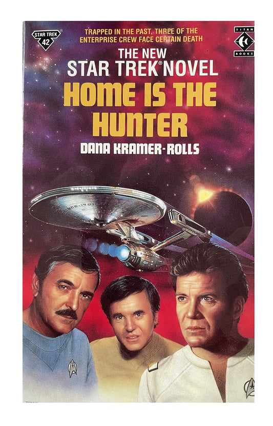 Vintage 1990 The New Star Trek Novel - Home Is The Hunter - Paperback Book - By Dana Kramer-Rolls - Shop Stock Room Find