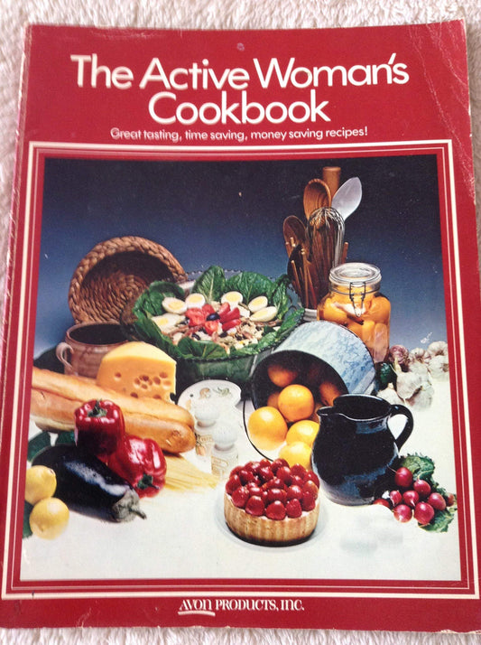 Vintage 1980 The Active Womans Cookbook Large Paperback Book