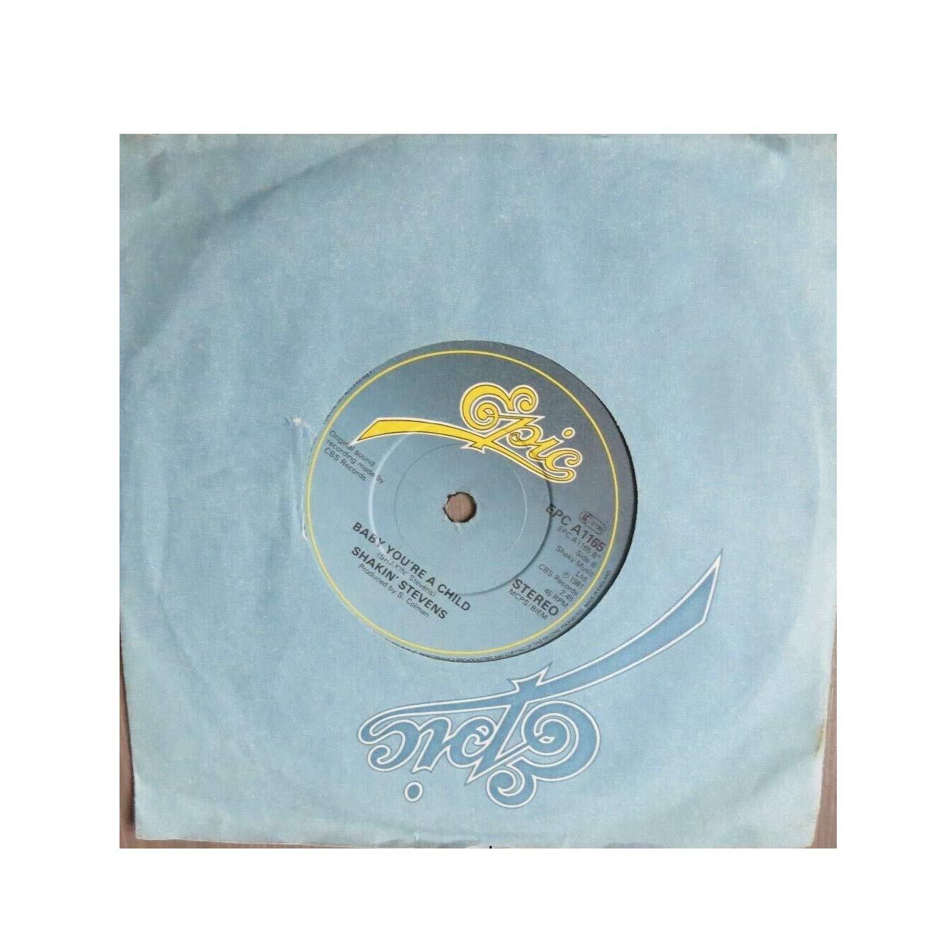 Shakin Stevens A.Side You Drive Me Crazy, B Side Baby Your A Child, Epic Records Label 1981, 7 inch vinyl Single