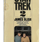 Vintage 1977 Star Trek 2 - Adapted From The Original Television Series - Paperback Book - By James Blish