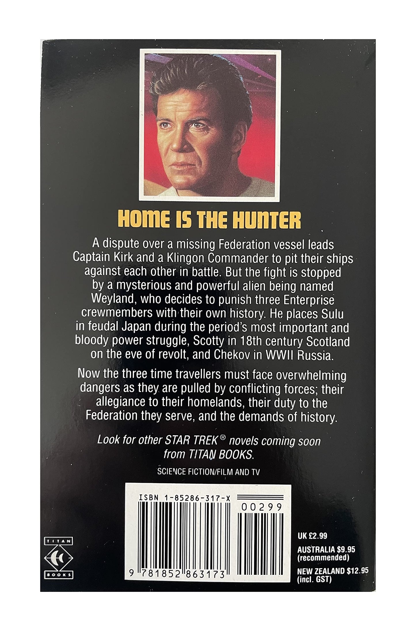 Vintage 1990 The New Star Trek Novel - Home Is The Hunter - Paperback Book - By Dana Kramer-Rolls - Shop Stock Room Find