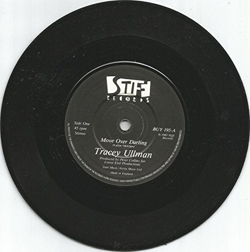 Tracy Ullman - A.Side - Move Over Darling, B.Side - You Broke My Heart In 17 Places Stiff Records Label 1983, 7 inch vinyl Single