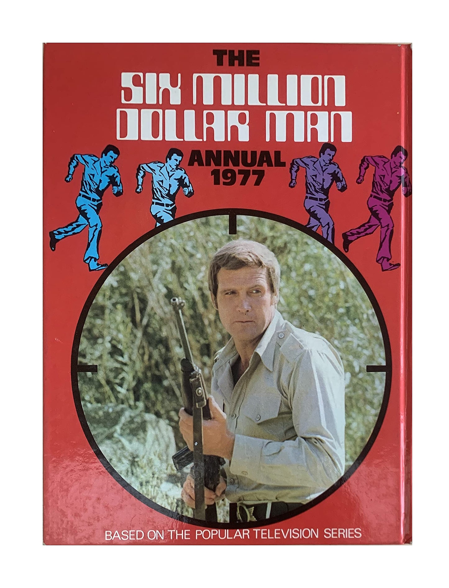 Vintage The Six Million Dollar Man Annual 1977