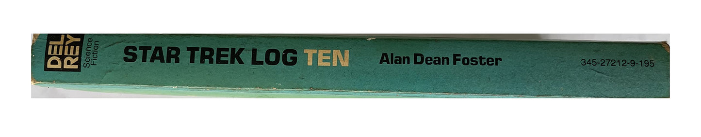 Vintage 1978 Star Trek Log Ten - Adapted From The Animated TV Series - Paperback Book First Edition - By Alan Dean Foster