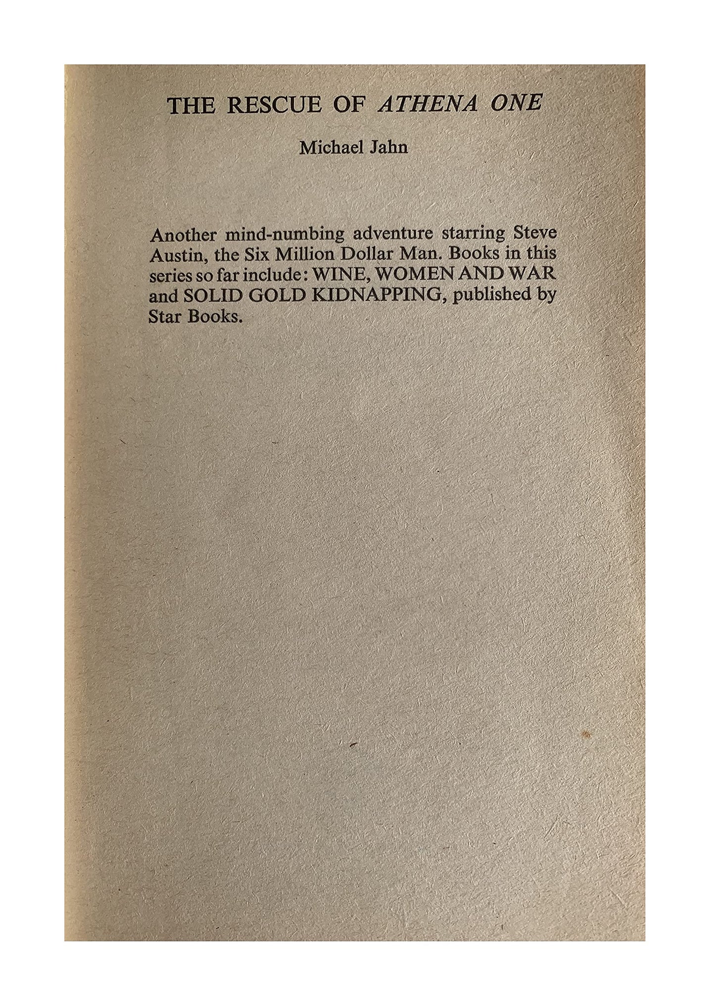 Vintage 1976 The Six Million Dollar man - The Rescue Of Athena One Paperback Book by Mike Jahn