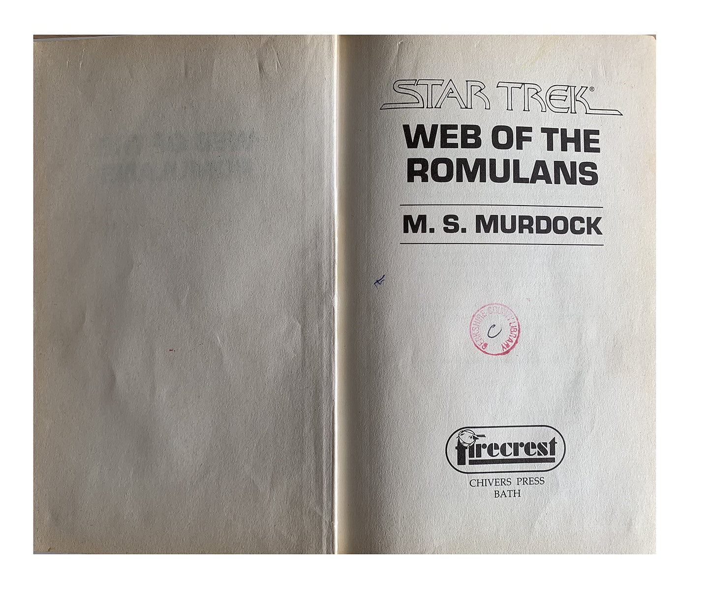 Vintage 1983 Star Trek Web Of The Romulans - Hard Back Book By M.S. Murdock - Former Library Book