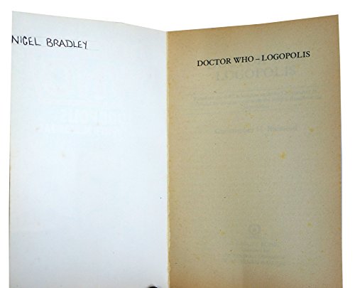 Doctor Who-Logopolis (A Target book) by Christopher H. Bidmead (1982-10-21) [Paperback] [Jan 01, 1800] …