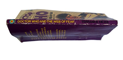 Doctor Who and the Web of Fear [paperback] TERRANCE DICKS [Jan 01, 1976] …