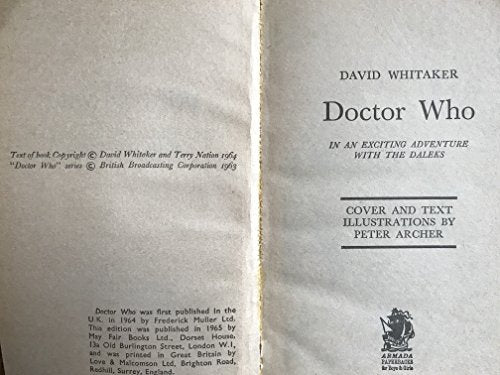 Doctor Who: In an Exciting Adventure with the Daleks [paperback] Whitaker, David,Archer, Peter [Jan 01, 1965] …