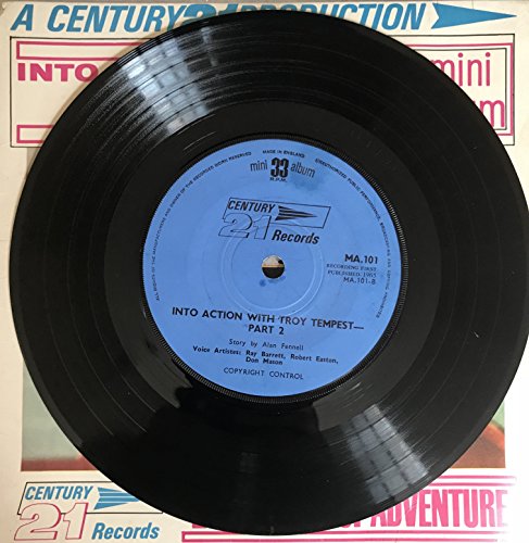 Vintage 1965 Gerry Andersons A Century 21 Production - Into Action With Troy Tempest - 33RPM Mini Album - 21 Minutes Of Adventure Vinyl Record