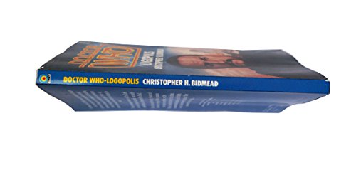Doctor Who-Logopolis (A Target book) by Christopher H. Bidmead (1982-10-21) [Paperback] [Jan 01, 1800] …