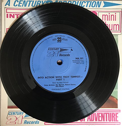 Vintage 1965 Gerry Andersons A Century 21 Production - Into Action With Troy Tempest - 33RPM Mini Album - 21 Minutes Of Adventure Vinyl Record